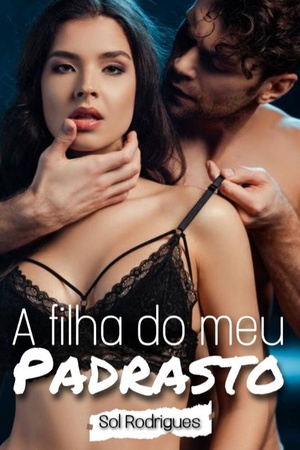 A filha do meu padrasto