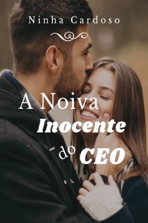 A Noiva Inocente do CEO