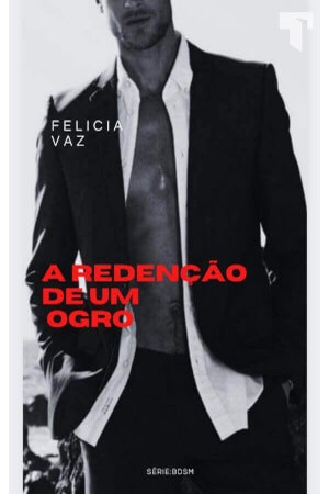 A Redenção do Ogro