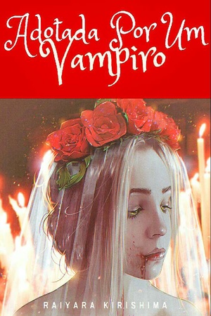 Adotada Por Um Vampiro
