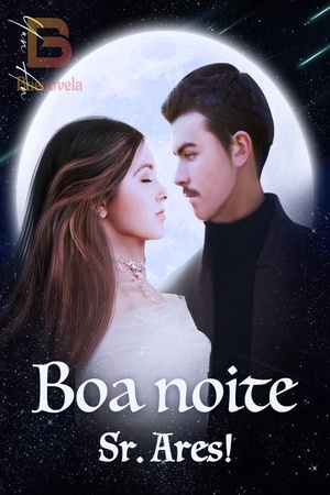 Boa noite Sr. Ares!