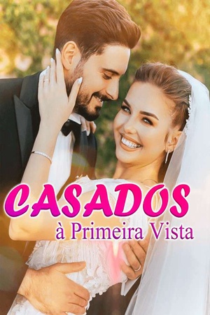 Casados à Primeira Vista