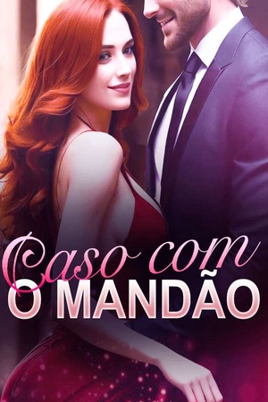 Caso com o Mandão