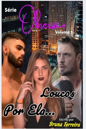 Loucos Por Ela