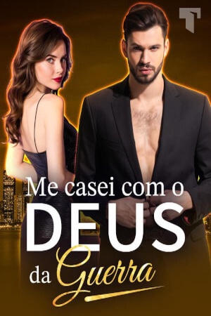 Me casei com o Deus da guerra