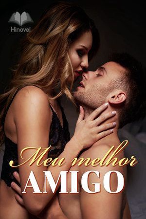 Meu melhor amigo(Completo)