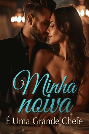 Minha Noiva É Uma Grande Chefe