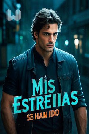 Mis Estrellas se Han Ido