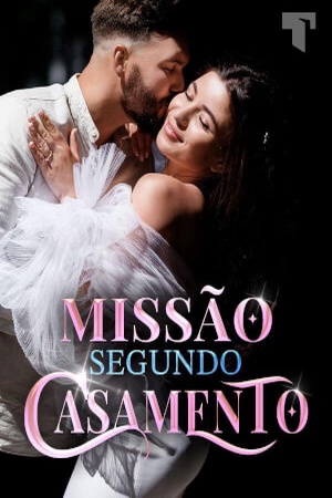Missão Segundo Casamento