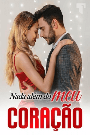 Nada além do meu coração