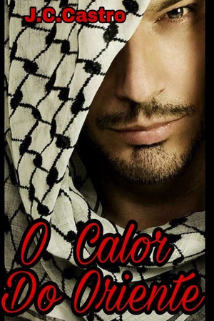 O CALOR DO ORIENTE