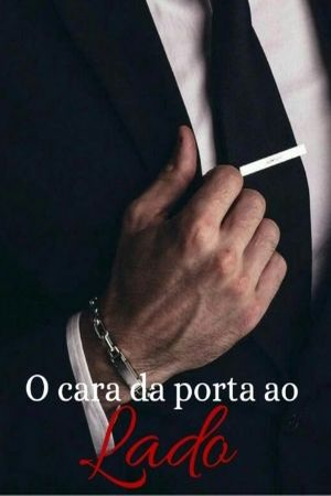 O cara da porta ao lado