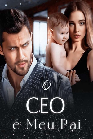 O CEO é Meu Pai