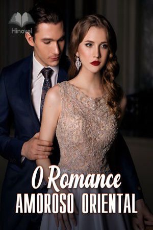 O Romance Amoroso Oriental