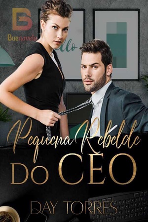 PEQUENA REBELDE DO CEO