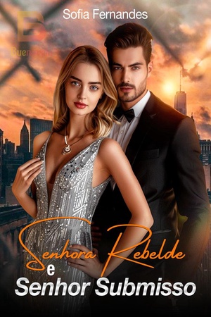 Senhora Rebelde e Senhor Submisso