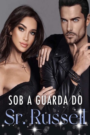Sob a Guarda do Sr. Russell
