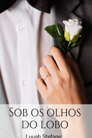 Sob os olhos do lobo(Completo)