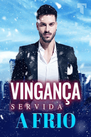 Vingança servida a frio